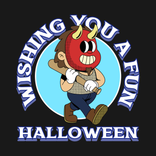 wishing you a fun halloween T-Shirt