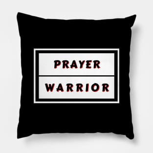 Prayer Warrior | Christian Typography Pillow