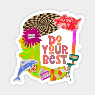 Do your best Magnet