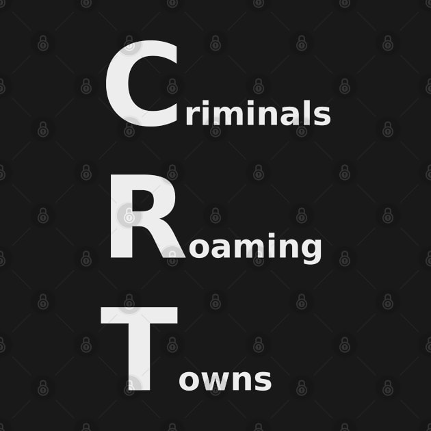 Criminals Roaming Towns by Tsbybabs