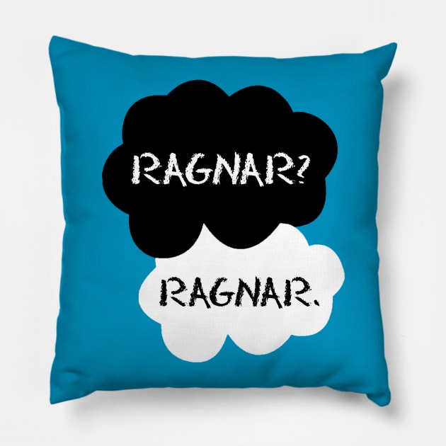 Ragnar Fault in Our Vikings Pillow by HilariousDelusions