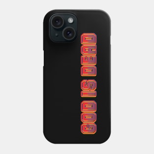 God Is Dead Phone Case