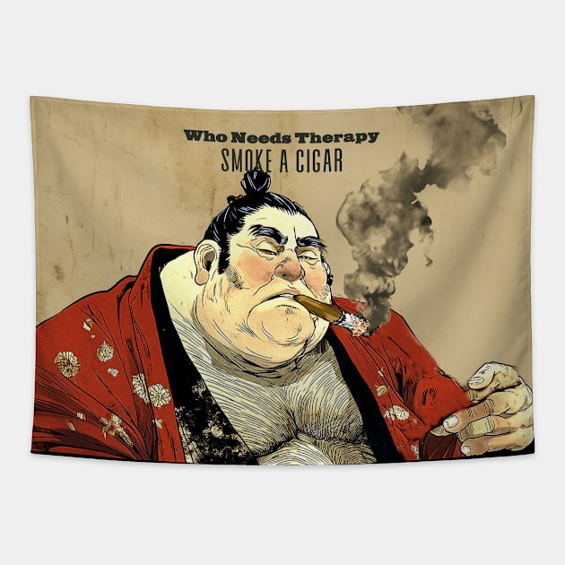 Puff Sumo: Who Needs Therapy, Smoke a Cigar on a Dark Background Tapestry by Puff Sumo