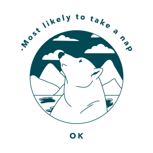 Polarbear Most likely to take a nap T-Shirt