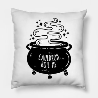 Cauldron boil me - ACOTAR Pillow