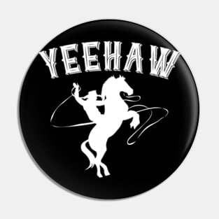 Yeehaw Cowboy Pin