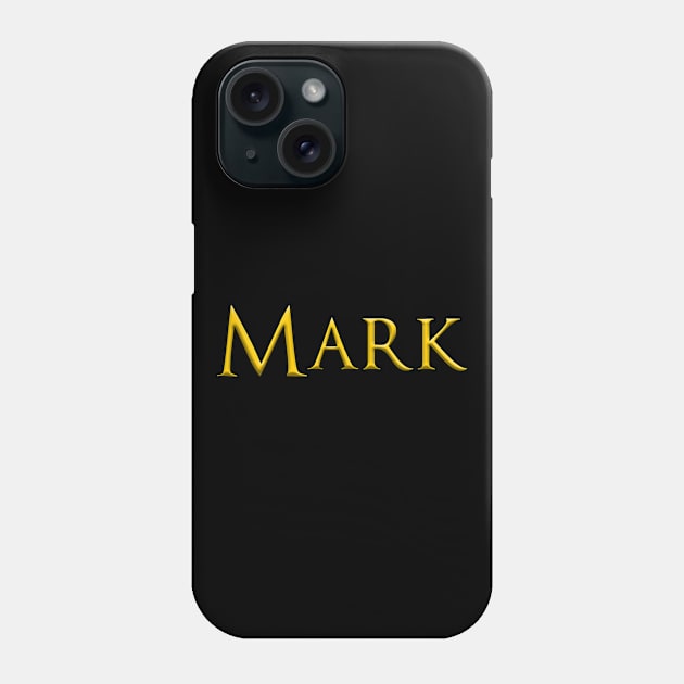 Mark Male Name Gold On Dark Phone Case by funfun