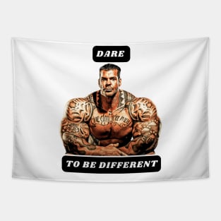 Dare to be different Tapestry