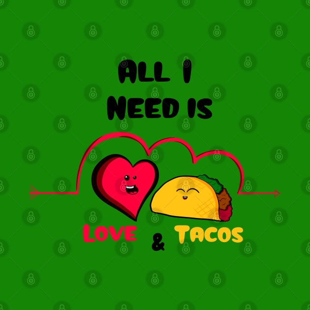 Love & Tacos by Art by Nabes