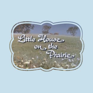 Little House on the Prairie T-Shirt