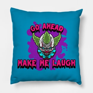 Make Me Laugh Graphic Pillow