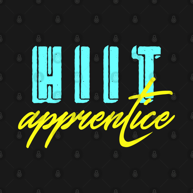 HIIT apprentice by uglypaper