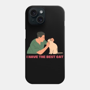 I have the best cat Phone Case