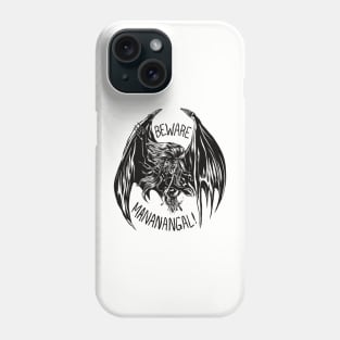 Beware Mananangal! Phone Case