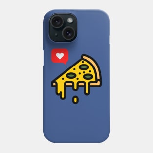 I love Pizza Phone Case