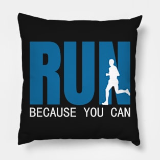 Run because you can design Pillow