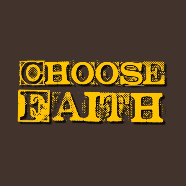 Choose Faith Grunge Style by AlondraHanley