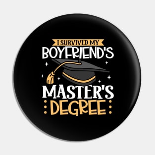 I survived my boyfriend's master degree Pin