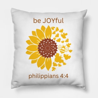 Be Joyful - Philippians 4:4 Pillow