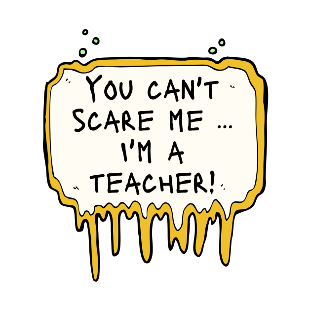 I M A Teacher Teacher T Shirt Teepublic
