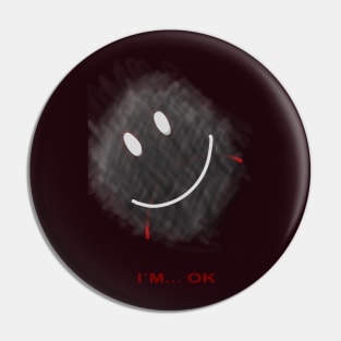 im ok sad happy face smile Pin