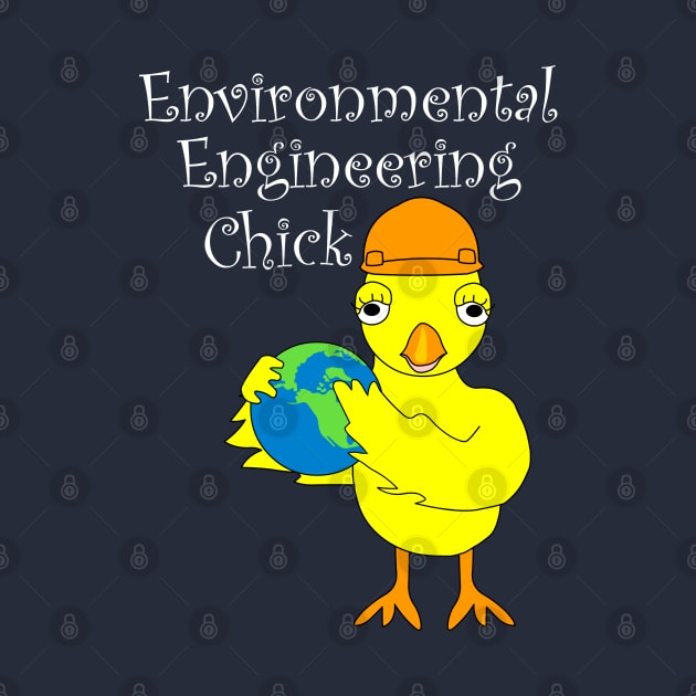 Environmental Engineering Chick White Text by Barthol Graphics