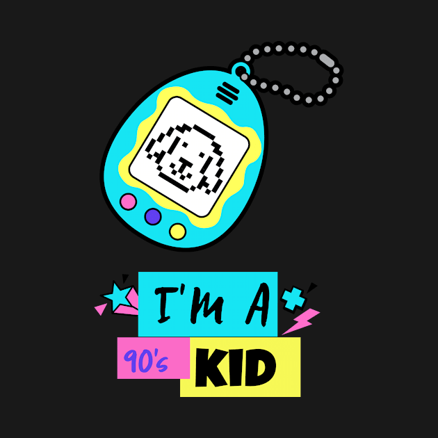 IM A 90s KID by TeeNZ