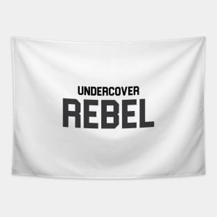 Undercover Rebel Tapestry