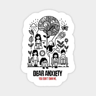 Dear Anxiety Magnet