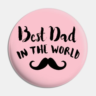 Best dad in the world Pin