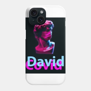 DAVID COVID 19 T-Shirt Phone Case