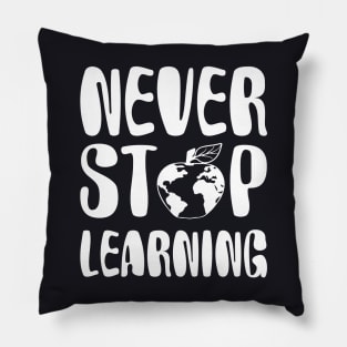 never stop learning Pillow