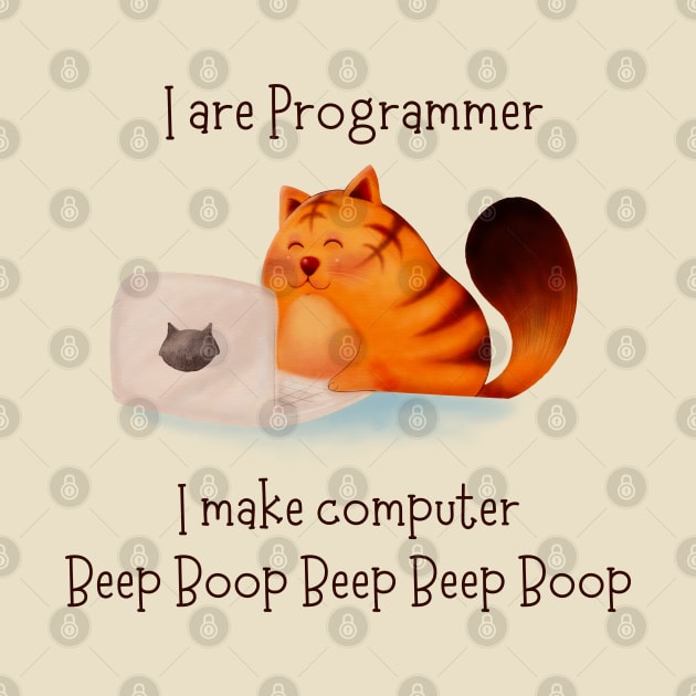 I Are Programmer Computer Cat Beep Boop by dooddles