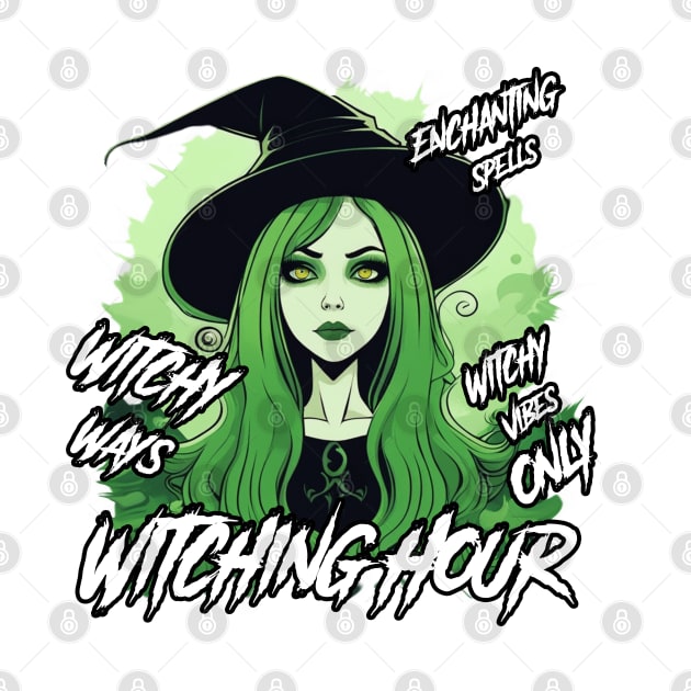 Witching Hour, Witchy Ways, Witchy Vibes Only, Enchanting Spells by ShyPixels Arts