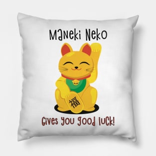 Maneki Neko, the lucky cat charm Pillow