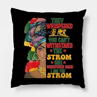 Black History Month African Woman Afro I Am The Storm Pillow