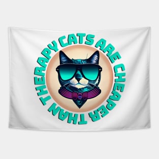 Cats are Cheaper than Therapy Tapestry