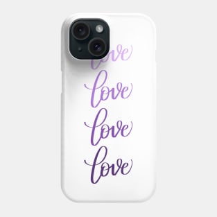 Love in Modern Calligraphy in Purple Gradient Phone Case