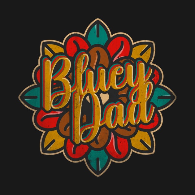 Bluey Dad by Testeemoney Artshop