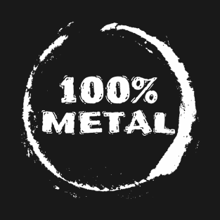 100% Metal T-Shirt