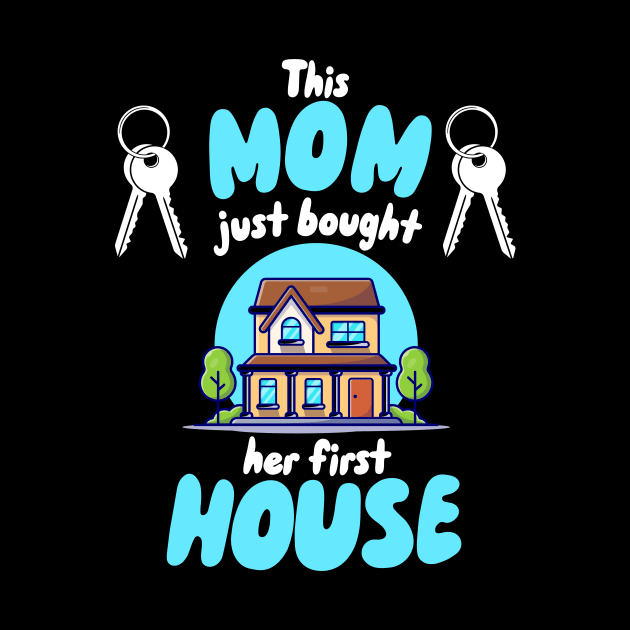 This Mom Just Bought Her First House by maxcode