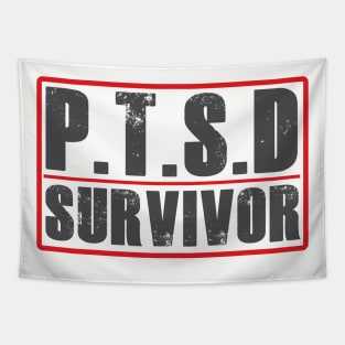 PTSD (Post Traumatic Stress Disorder) Survivor Tshirt Tapestry