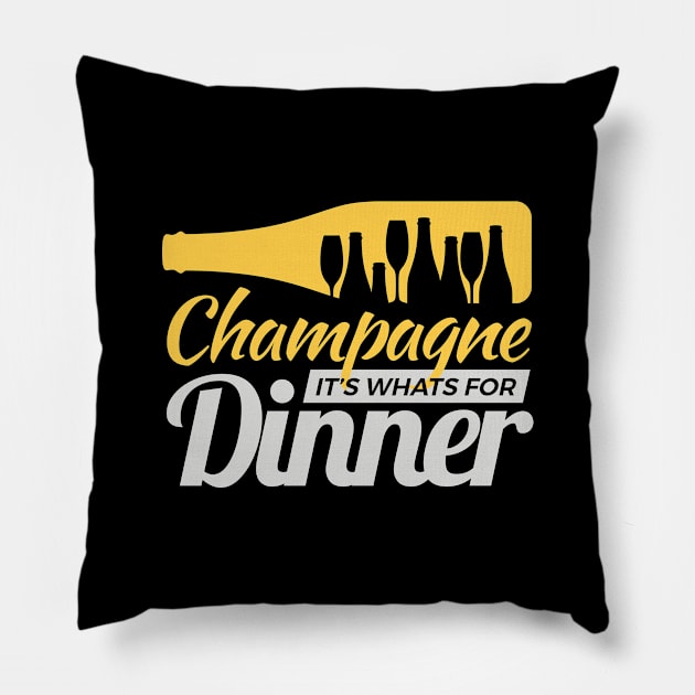 Champagne It's whats for dinner Pillow by SzarlottaDesigns