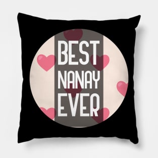 Best Nanay Ever Pillow