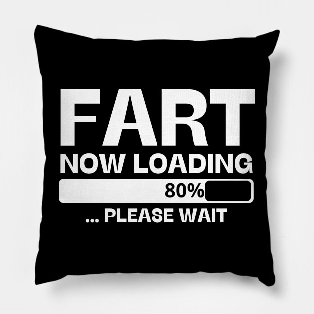 fart now loading Pillow by mdr design