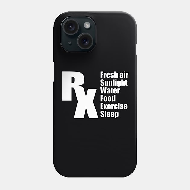 Prescription For Living Phone Case by DPattonPD