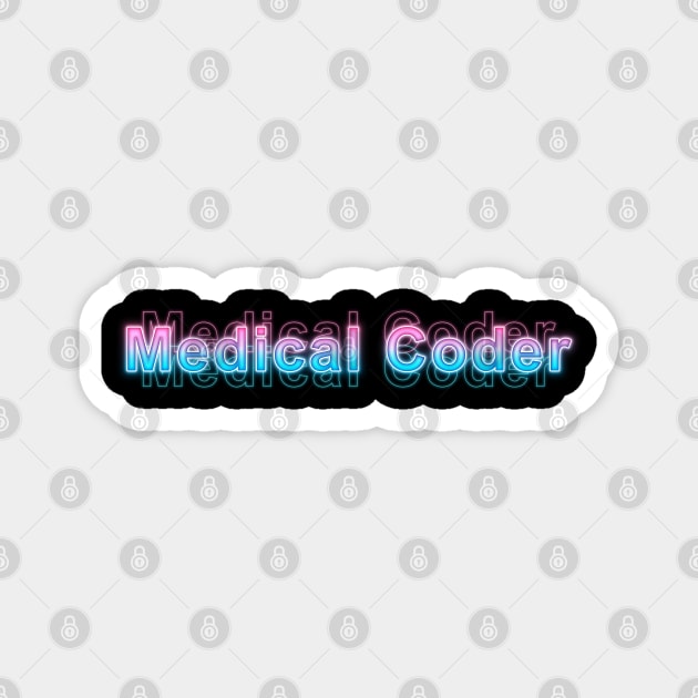 Medical Coder Magnet by Sanzida Design