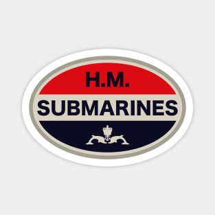 HM Submarines - Royal Navy Submarine Service Magnet