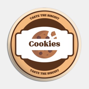 Taste The Biscuit Pin