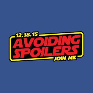 Avoiding Spoilers T-Shirt